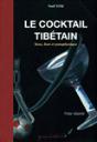 Le Cocktail Tibétain - Preview