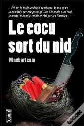 Le Cocu Sort Du Nid
