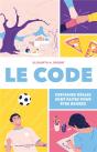 Le Code : Certaines Règles Sont Faites Pour Être Brisées - Preview