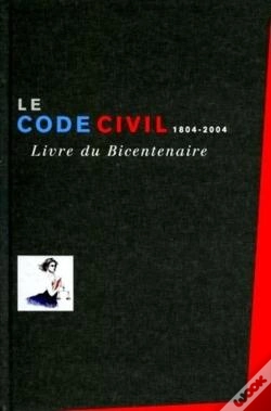 Capa do artigo Le Code Civil 1804-2004 Livre Du Bicentenaire