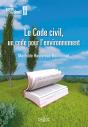 Le Code Civil, Un Code Pour L'Environnement - Preview