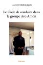Le Code De Conduite Dans Le Groupe Arc-Amon - Preview