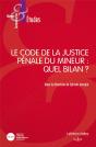 Le Code De La Justice Pénale Du Mineur : Quel Bilan ? - Preview