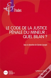 Capa do artigo Le Code De La Justice Penale Du Mineur : Quel(S) Bilan(S) ?