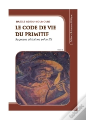 Capa do artigo Le Code De Vie Du Primitif T.2