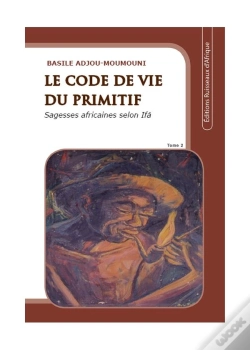 Capa do artigo Le Code De Vie Du Primitif T.2