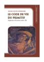 Le Code De Vie Du Primitif T.2 - Preview