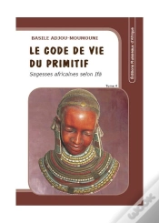 Capa do artigo Le Code De Vie Du Primitif T.4