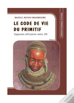 Capa do artigo Le Code De Vie Du Primitif T.4