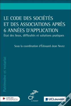 Capa do artigo Le Code Des Sociétés Et Des Associations Après 6 Années D'Application - État Des Lieux, Difficultés