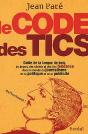 Le Code Des Tics - Preview