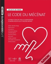 Capa do artigo Le Code Du Mécénat : Collecte De Fonds