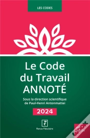 Capa do artigo Le Code Du Travail Annoté (Édition 2024)