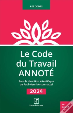 Capa do artigo Le Code Du Travail Annoté (Édition 2024)