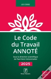 Capa do artigo Le Code Du Travail Annoté (Édition 2025)