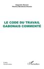 Le Code Du Travail Gabonais Commenté - Preview