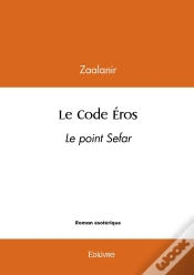 Capa do artigo Le Code Éros : Le Point Sefar