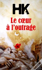 Le Coeur A L'Outrage