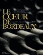 Le Coeur De Bordeaux ; Crus Classés De Graves - Preview