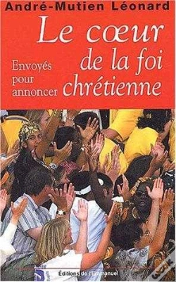 Capa do artigo Le Coeur De La Foi Chrétienne ; Envoyés Pour Annoncer