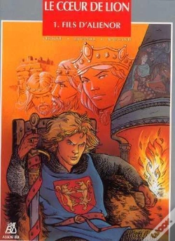 Capa do artigo Le Coeur De Lion T.1 ; Le Fils D'Aliénor