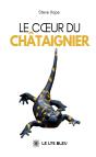 Le Coeur Du Châtaignier - Preview
