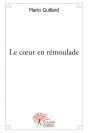 Le Coeur En Remoulade - Preview
