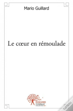 Capa do artigo Le Coeur En Remoulade
