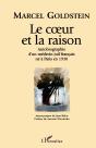 Le Coeur Et La Raison ; Autobiographie D'Un Médecin Juif Français Né À Paris En 1930 - Preview