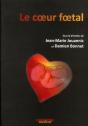 Le Coeur Foetal - Preview
