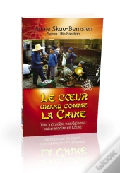 Le Coeur Grand Comme La Chine