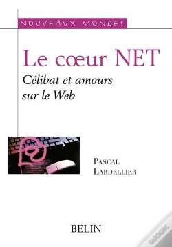 Capa do artigo Le Coeur Net - Celibat Et Amours Sur Le Web