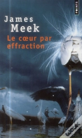 Le Cœur Par Effraction