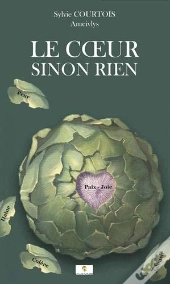 Le Coeur Sinon Rien