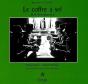 Le Coffre À Sel ; Les Énergiques - Preview
