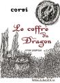 Le Coffre Du Dragon - Preview