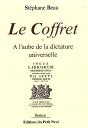 Le Coffret ; À L'Aube De La Dictature Universelle - Preview
