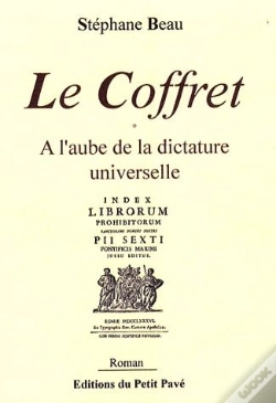Capa do artigo Le Coffret ; À L'Aube De La Dictature Universelle