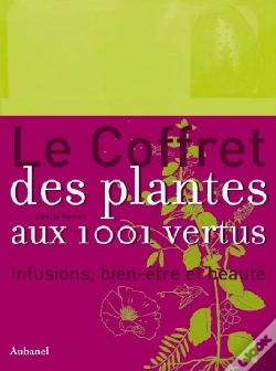 Capa do artigo Le Coffret Des Plantes Aux 1001 Vertus ; Infusions, Bien-Être Et Beauté