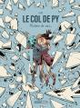 Le Col De Py ; Histoire De Vies... - Preview