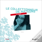Capa do artigo Le Collectionneur De Maisons
