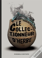 Le Collectionneur D'Herbe