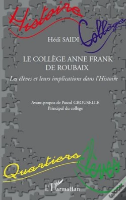 Capa do artigo Le Collège Anne Frank De Roubaix ; Les Élèves Et Leurs Implications Dans L'Histoire