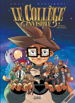 Capa do artigo Le Collège Invisible Tome 4 : Duelum Magickum