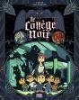 Le Collège Noir : Intégrale - Preview