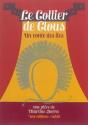 Le Collier De Clous, Un Conte Des Iles. - Preview