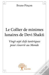 Le Collier De Minimes Lunaires De Devi Shakti