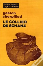 Le Collier De Schanz