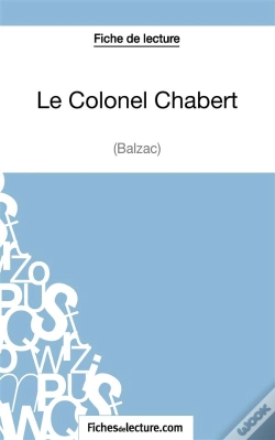 Capa do artigo Le Colonel Chabert De Balzac : Analyse Complète De L'Oeuvre