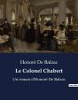 Le Colonel Chabert - Un Roman D Honore De Balzac - Preview